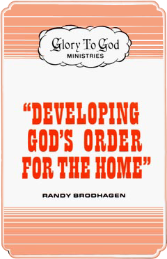 Developing God's Order For The Home
